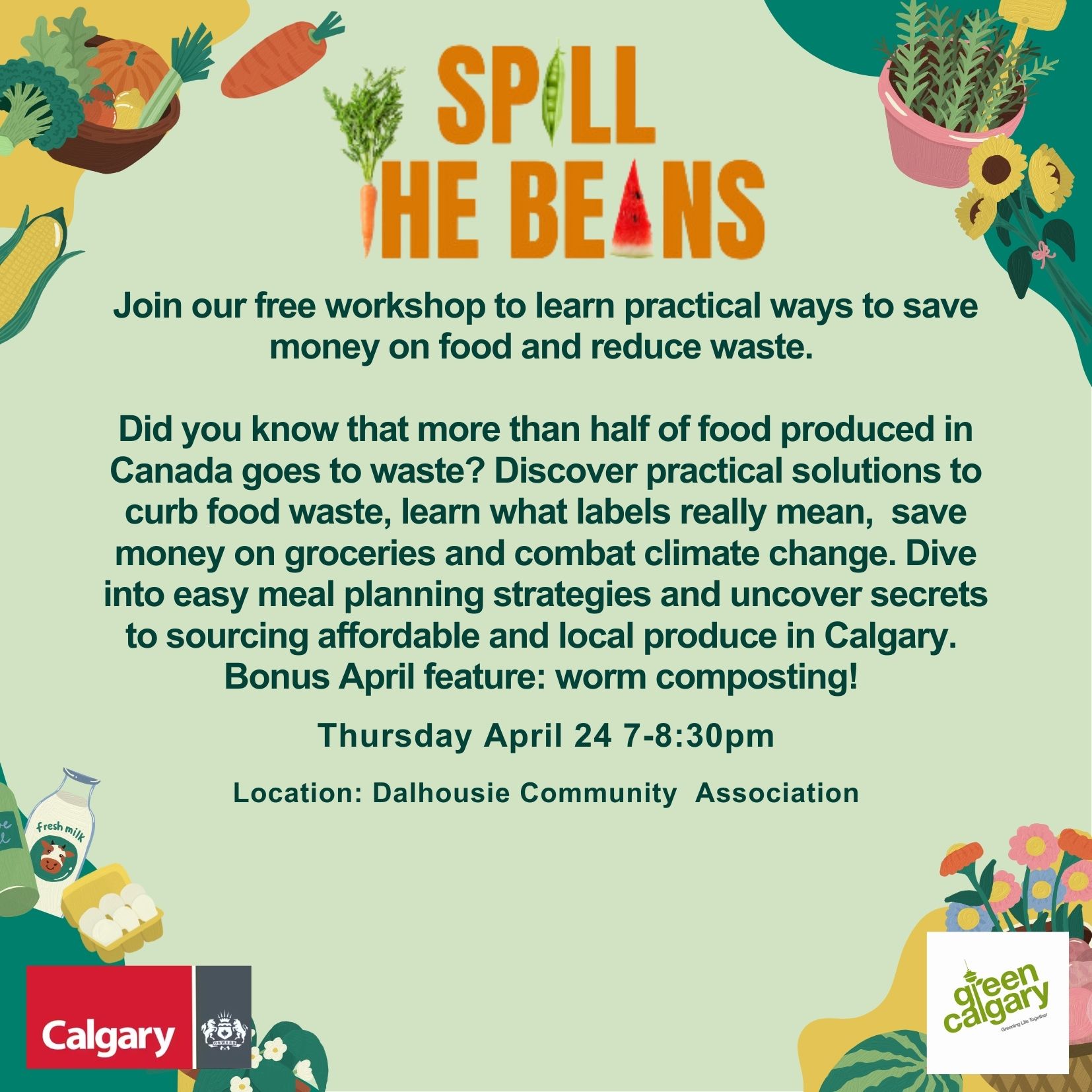 Spill the Beans Workshop April 24 at the Dalhousie Community Association.